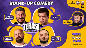 Stand-up cu Sorin, Toma, Popesco și Mitran pe Terasa ComicsClub!