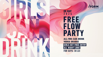 Girls Can Drink: Free Flow Party at /FORM Space