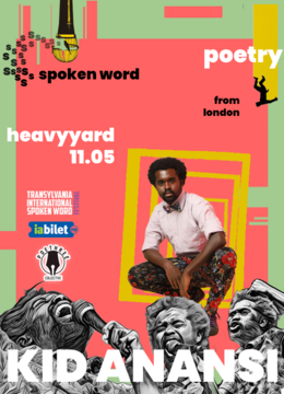Poetry Open Mic + KID ANANSI (UK): Spoken word poetry straight from London