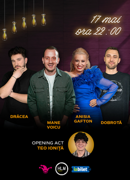 The Fool: Stand-up comedy cu Drăcea, Mane Voicu, Anisia Gafton și Alex Dobrotă