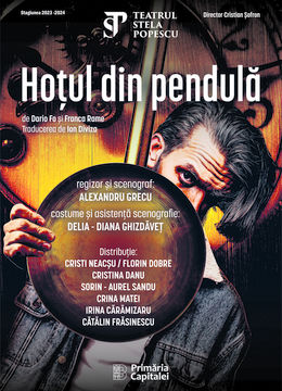 Hotul din Pendula - comedie de Dario Fo