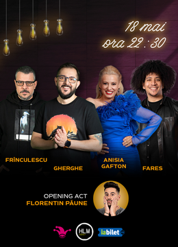 The Fool: Stand-up comedy cu Frînculescu, Gabriel Gherghe, Anisia Gafton și Fares Ibrahim