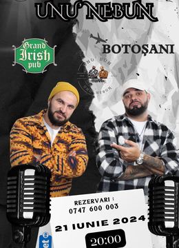 Botoșani: Stand-Up Comedy cu Ramore si Ionut Tiganescu - Unu Bun, Unu Nebun