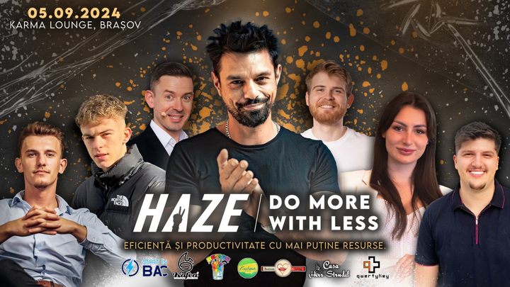 Brasov: HAZE - Do More With Less