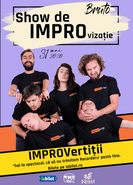 Cluj-Napoca: Show de improvizație cu trupa Improvertitii