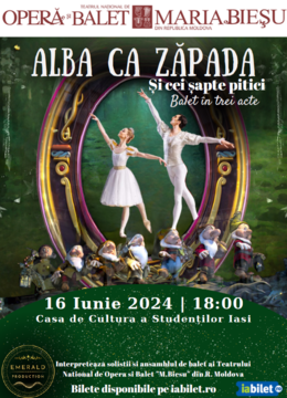 Iași: Alba ca Zapada si cei sapte pitici (Balet in 3 acte)