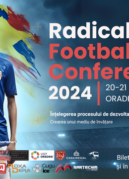 Oradea: Radical Football Conference 2024