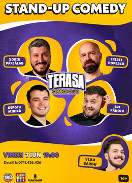 Stand-up cu Sorin, Popesco, Mirică și Edi pe Terasa ComicsClub!