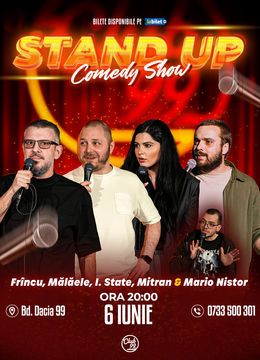 Stand up Comedy cu Frînculescu, Mălăele, Ioana State, Mitran - Mario Nistor la Club 99