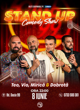 Stand up Comedy cu Teo, Vio, Mirică & Dobrotă la Club 99