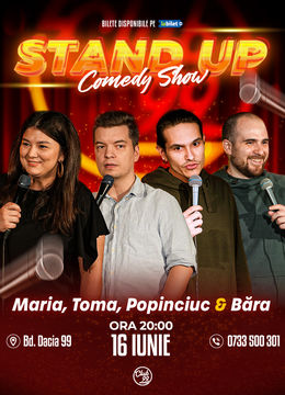 Stand up Comedy cu Maria Popovici, Toma, Popinciuc & Victor Băra la Club 99