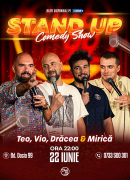 Stand up Comedy cu Teo, Vio, Drăcea & Mirică la Club 99
