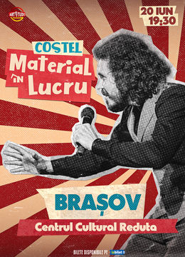 Brasov: Costel - Material în lucru | Stand Up Comedy