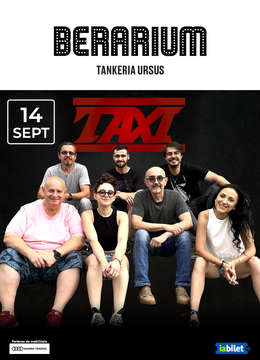 Iași: Concert Taxi / BERARIUM Tankeria Ursus