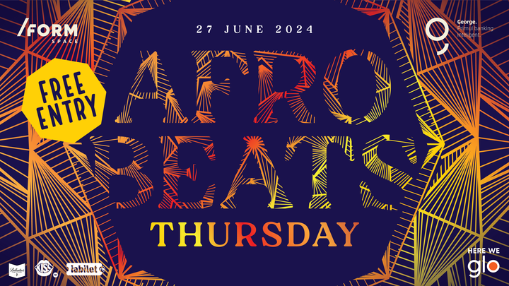 Afrobeats Thursday at /FORM Space