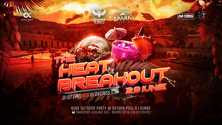 Cluj-Napoca: The Heat Breakout