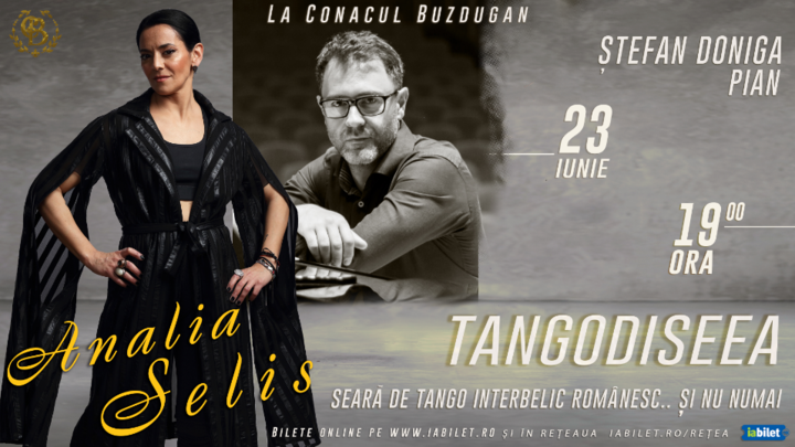 Gheorghe Doja: Concert TangOdiseea cu  Analia Selis