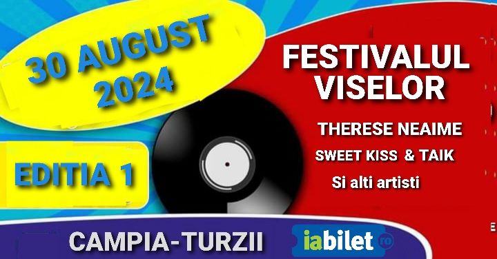 Câmpia Turzii: Festivalul Viselor