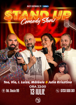 Stand up Comedy cu Teo, Vio, Ioana Luiza, Mălăele - Julia Krisztina la Club 99