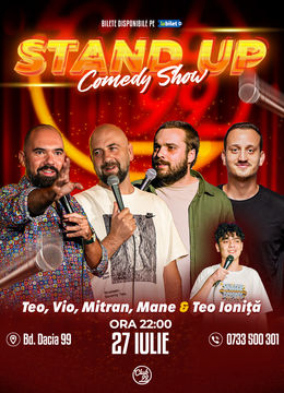 Stand up Comedy cu Teo, Vio, Mitran, Mane Voicu - Teo Ioniță la Club 99