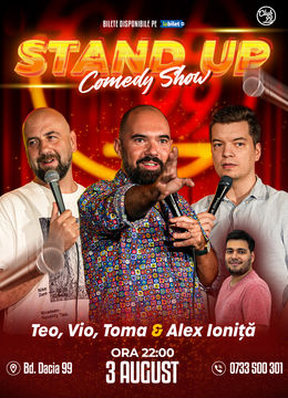 Stand up Comedy cu Teo, Vio, Toma - Alex Ioniță la Club 99