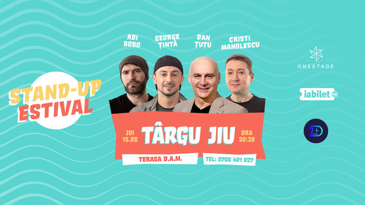 Targu Jiu: Stand Up cu Țuțu, Adi Bobo, Manolescu și Țintă