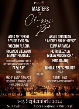 Festivitatea de Încheiere. Spectacolul extraordinar Asmik Grigorian cu Andrey Zhilikhovsky (Masters of Classic)
