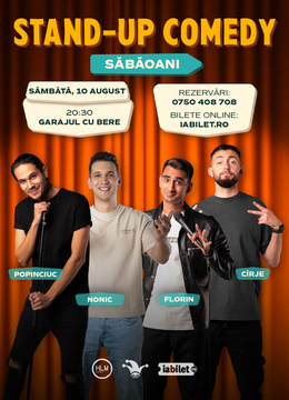 Sabaoani: Stand-up comedy cu Cîrje, Florin, Nonic și Popinciuc