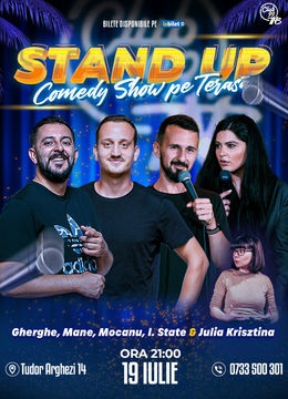 Stand up Comedy cu Gherghe, Mane Voicu, Mocanu, Ioana State - Julia Krisztina la Terasa