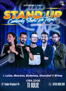 Stand up Comedy cu Ioana Luiza, Mocanu, Bodonea, Shurubel & Birtaș la Terasa
