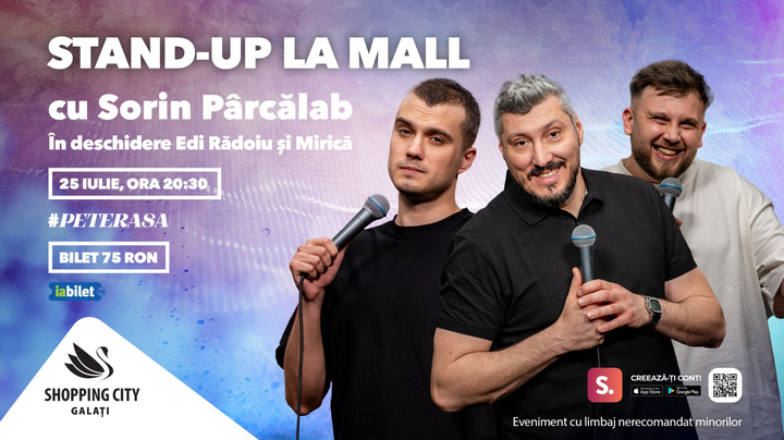 Galati: Stand Up la Mall Galati Sorin Parcalab