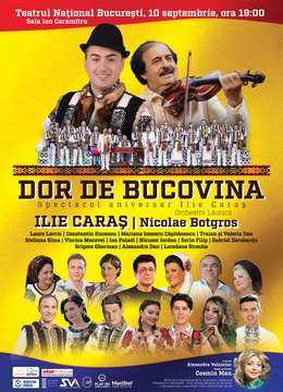 Dor de Bucovina - Concert Aniversar Ilie Caraș