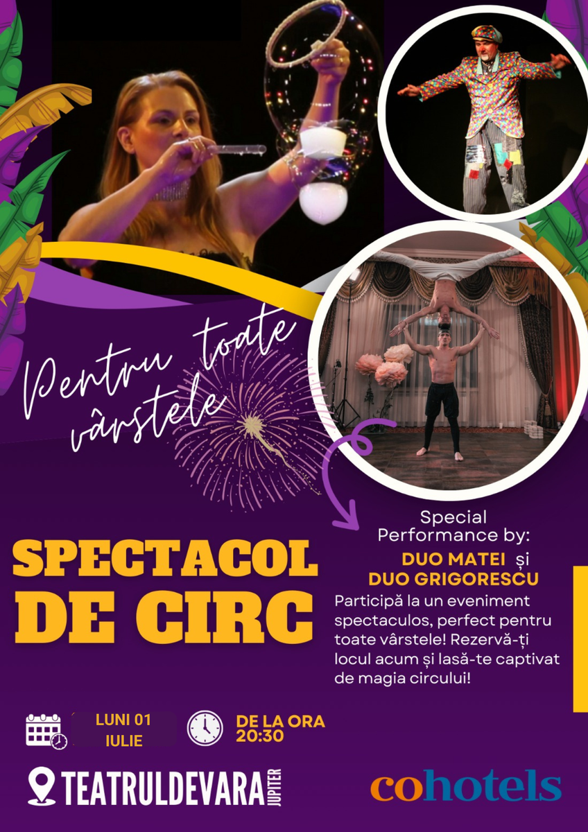 Bilete Jupiter: Spectacol De Circ Pentru Toata Familia! - 13 Aug, Ora ...