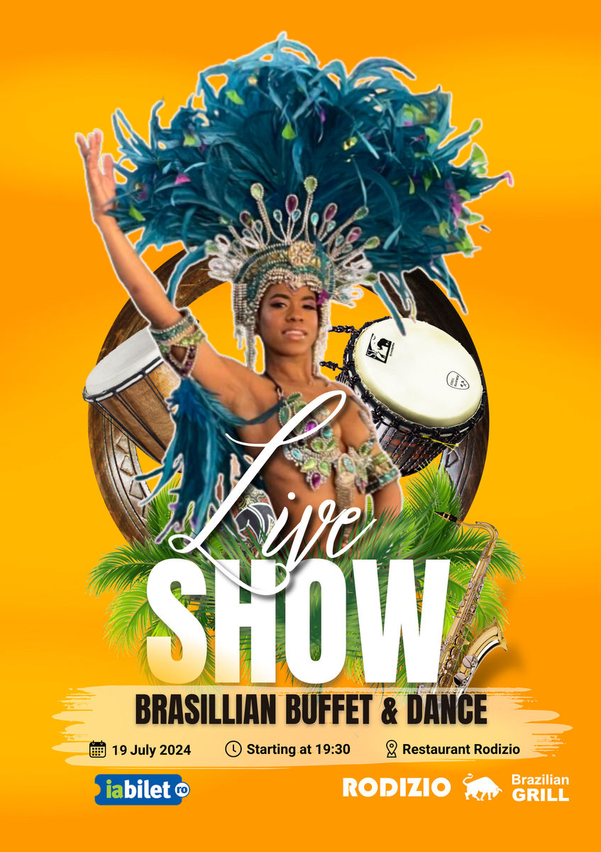 Bilete Cluj-Napoca: Brazilian Dining & Live Show | Dance &  Afterparty - 19 iul, ora 19:30 - Restaurant Rodizio