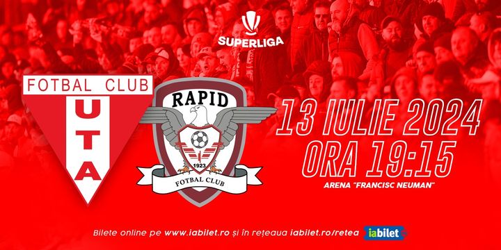 UTA Arad - Rapid Bucuresti