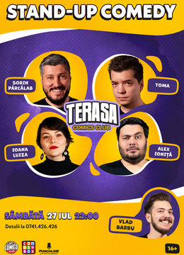 Stand-up cu Sorin, Toma, Ioana Luiza și Alex Ioniță pe Terasa ComicsClub!