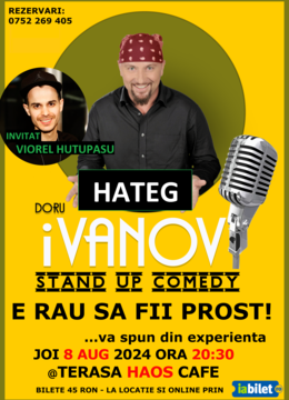 Hațeg: Stand up comedy cu iVanov & Hutupasu