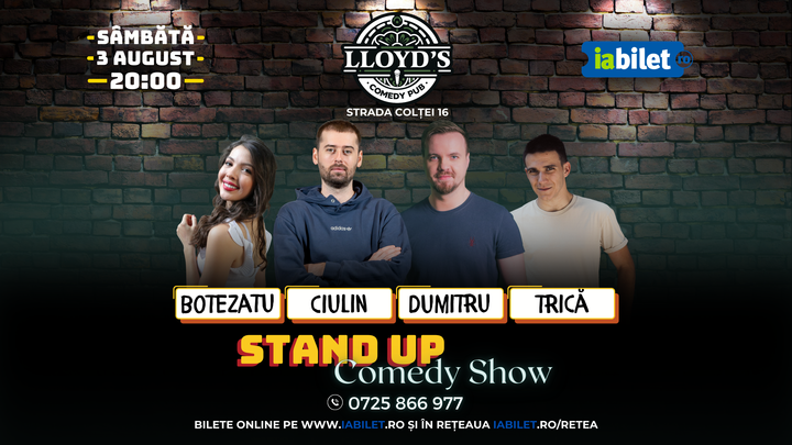 Stand-up Comedy cu Dumitru, Ciulin, Botezatu & Trică