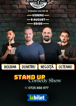 Stand-up Comedy cu Dumitru, Negoiţă, Olteanu & Holban
