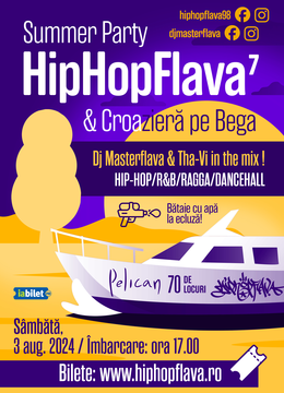 Timișoara: HipHopFlava Party & Croaziera pe Bega #7