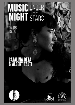 Music Night Under The Stars @ Cătălina Beța & Albert Tajti