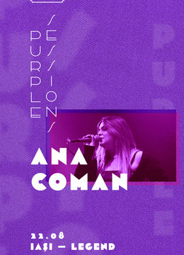 Iasi:  Ana Coman • Purple Sessions