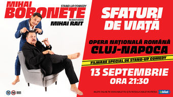 Cluj-Napoca: Stand up comedy cu Mihai Bobonete - Sfaturi de Viață LATE SHOW 2