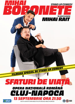 Cluj-Napoca: Stand up comedy cu Mihai Bobonete - Sfaturi de Viață LATE SHOW 2