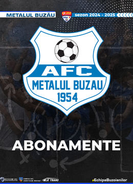 Abonamente AFC Metalul Buzau sezon 2024-2025 (play-off/play-out)