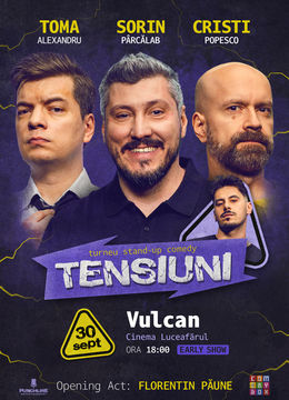 Vulcan: Stand-up Comedy cu Toma, Cristi & Sorin Pârcălab Early Show