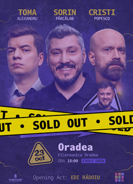 Oradea | Stand-up Comedy cu Toma, Cristi & Sorin Pârcălab