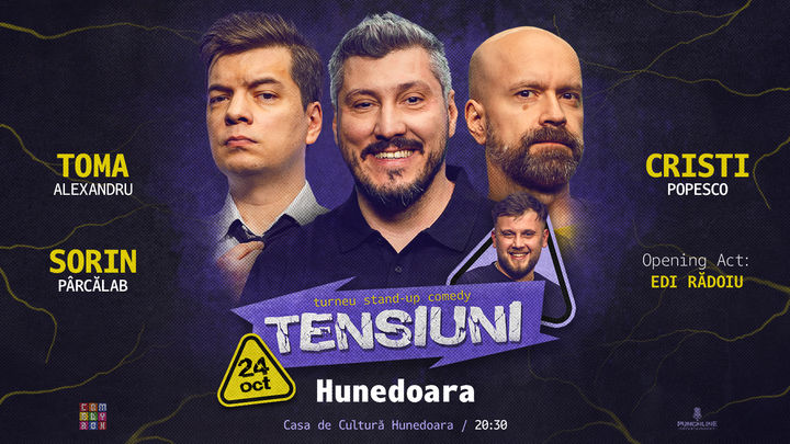 Hunedoara | Stand-up Comedy cu Toma, Cristi & Sorin Pârcălab