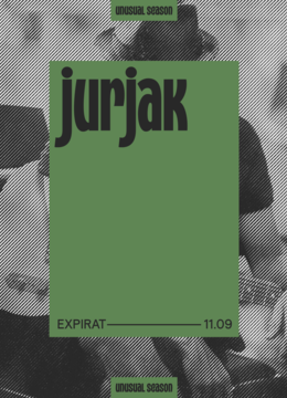 Jurjak • Unusual Season • Expirat • 11.09