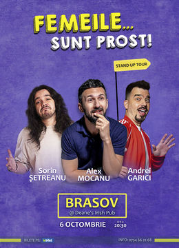 Brașov | Stand Up Comedy cu Alex Mocanu, Andrei Garici și Sorin Șetreanu